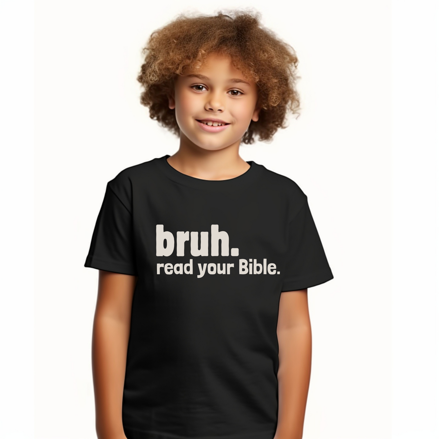 BRUH. Read Your Bible. - Kid's Shirt